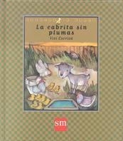 CABRITA SIN PLUMAS, LA (CUENTOS DE AHORA 22) | 9788434860605 | ESCRIVA, VIVI | Llibreria Aqualata | Comprar libros en catalán y castellano online | Comprar libros Igualada