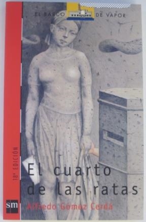 CUARTO DE LAS RATAS, EL (B.V. ROJO 105) | 9788434862487 | GOMEZ, ALFREDO | Llibreria Aqualata | Comprar libros en catalán y castellano online | Comprar libros Igualada