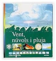 VENT, NUVOLS I PLUJA (MON MERAVELLOS INTERACTIVA 11) | 9788476299470 | Llibreria Aqualata | Comprar llibres en català i castellà online | Comprar llibres Igualada