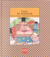 LOLA LA PIANOLA (CUENTOS DE AHORA 20) | 9788434860414 | ARAGONN, EMILIO | Llibreria Aqualata | Comprar libros en catalán y castellano online | Comprar libros Igualada