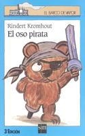 OSO PIRATA, EL | 9788434846623 | KROMHOUT, RINDERT | Llibreria Aqualata | Comprar libros en catalán y castellano online | Comprar libros Igualada