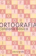 ORTOGRAFIA CATALANA BASICA | 9788482866116 | Llibreria Aqualata | Comprar llibres en català i castellà online | Comprar llibres Igualada