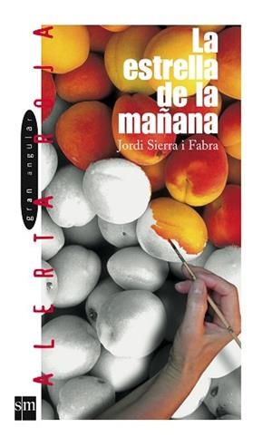 ESTRELLA DE LA MAÑANA, LA | 9788434851849 | SIERRA I FABRA | Llibreria Aqualata | Comprar libros en catalán y castellano online | Comprar libros Igualada