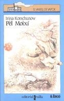 PEL MOIXI (V.V. BLAU 12) | 9788476292273 | KORSCHUNOW, IRINA | Llibreria Aqualata | Comprar libros en catalán y castellano online | Comprar libros Igualada