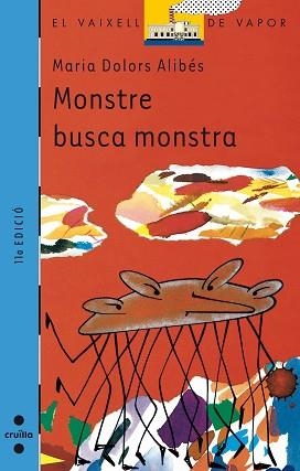 MONSTRE BUSCA MONSTRA (V.V. BLAU 48) | 9788476298398 | ALIBES, MARIA DOLORS | Llibreria Aqualata | Comprar libros en catalán y castellano online | Comprar libros Igualada