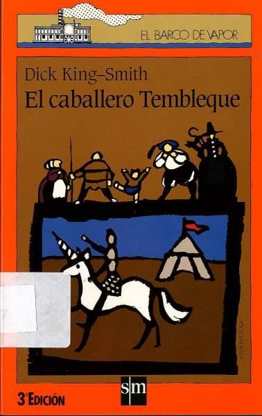 CABALLERO TEMBLEQUE, EL | 9788434843554 | KING-SMITH, DICK | Llibreria Aqualata | Comprar libros en catalán y castellano online | Comprar libros Igualada