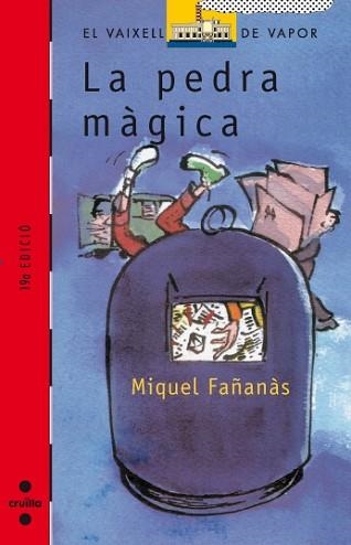 PEDRA MAGICA, LA (V.V.VERMELL 72) | 9788482861326 | FAÑANAS, MIQUEL | Llibreria Aqualata | Comprar libros en catalán y castellano online | Comprar libros Igualada