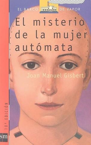 MISTERIO DE LA MUJER AUTOMATA, EL (B.V. ROJO 88) | 9788434847880 | GISBERT, JOAN MANEL | Llibreria Aqualata | Comprar libros en catalán y castellano online | Comprar libros Igualada