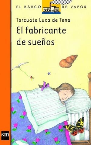 FABRICANTE DE SUEÑOS, EL (B.V. NARANJA 96) | 9788434847873 | LUCA DE TENA, TORCUATO | Llibreria Aqualata | Comprar libros en catalán y castellano online | Comprar libros Igualada