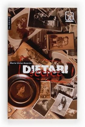 DIETARI SECRET (GRAN ANGULAR 28) | 9788476294550 | AMOROS, MARIA LLUISA | Llibreria Aqualata | Comprar libros en catalán y castellano online | Comprar libros Igualada