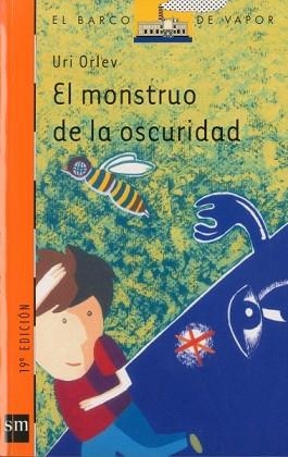 MOSNTRUO EN LA OSCURIDAD, EL (B.V. NARANJA 104) | 9788434853270 | ORLEV, URI | Llibreria Aqualata | Comprar libros en catalán y castellano online | Comprar libros Igualada