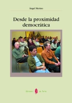 DESDE LA PROXIMIDAD DEMOCRATICA (RES PUBLICA 9) | 9788476284308 | MERINO, ANGEL | Llibreria Aqualata | Comprar libros en catalán y castellano online | Comprar libros Igualada