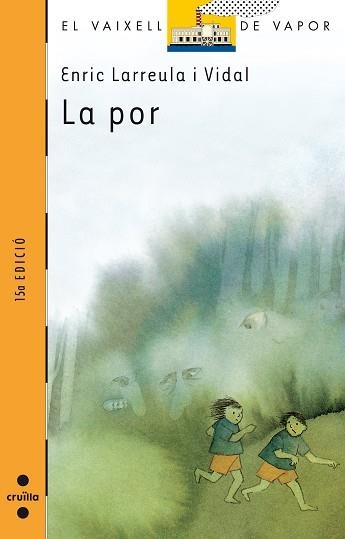 POR, LA (V.V. TARONJA 26) | 9788476294420 | Larreula i Vidal, Enric | Llibreria Aqualata | Comprar libros en catalán y castellano online | Comprar libros Igualada