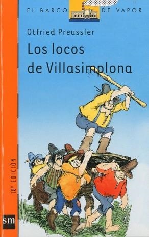 LOCOS DE VILLASIMPLONA, LOS (B.V. NARANJA 53) | 9788434824843 | PREUSSLER, OTFRIED | Llibreria Aqualata | Comprar libros en catalán y castellano online | Comprar libros Igualada