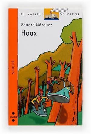 HOAX (V.V.TARONJA 100) | 9788482867472 | MARQUEZ, EDUARD | Llibreria Aqualata | Comprar llibres en català i castellà online | Comprar llibres Igualada