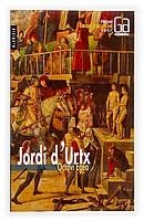 JORDI D`URTZ (GRAN ANGULAR 93) | 9788482863757 | EGEA, OCTAVI | Llibreria Aqualata | Comprar libros en catalán y castellano online | Comprar libros Igualada
