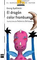DRAGON COLOR FRAMBUESA, EL (B.V.B 38) | 9788434832145 | BYDLINSKI, GEORG | Llibreria Aqualata | Comprar libros en catalán y castellano online | Comprar libros Igualada