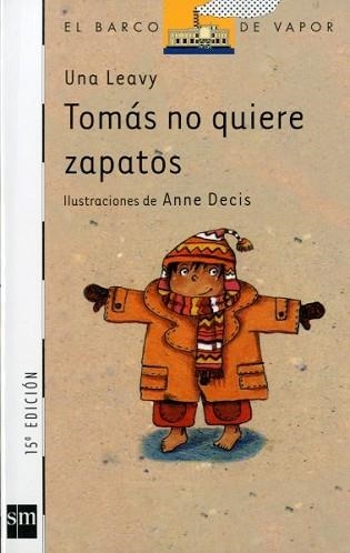 TOMAS NO QUIERE ZAPATOS (B.V. BLANCO 76) | 9788434863552 | LEAVY, UNA | Llibreria Aqualata | Comprar libros en catalán y castellano online | Comprar libros Igualada