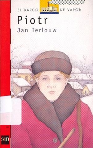 PIOTR (B.V. ROJO 6) | 9788434809451 | TERLOUW, JAN | Llibreria Aqualata | Comprar libros en catalán y castellano online | Comprar libros Igualada