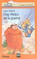 FRAY PERICO EN LA GUERRA (B.V. NARANJA 61) | 9788434828865 | Muñoz Martín, Juan | Llibreria Aqualata | Comprar libros en catalán y castellano online | Comprar libros Igualada