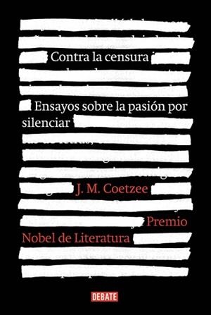 CONTRA LA CENSURA | 9788499925929 | COETZEE, J.M. | Llibreria Aqualata | Comprar libros en catalán y castellano online | Comprar libros Igualada