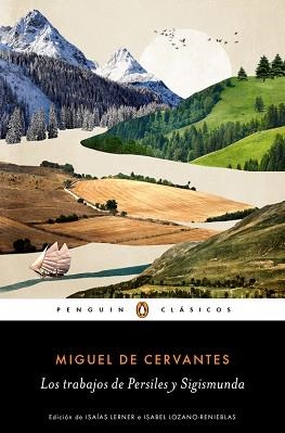 TRABAJOS DE PERSILES Y SIGISMUNDA, LOS | 9788491051640 | CERVANTES, MIGUEL DE | Llibreria Aqualata | Comprar llibres en català i castellà online | Comprar llibres Igualada