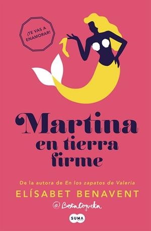 MARTINA EN TIERRA FIRME (HORIZONTE MARTINA 2) | 9788483658499 | BENAVENT, ELISABET | Llibreria Aqualata | Comprar llibres en català i castellà online | Comprar llibres Igualada