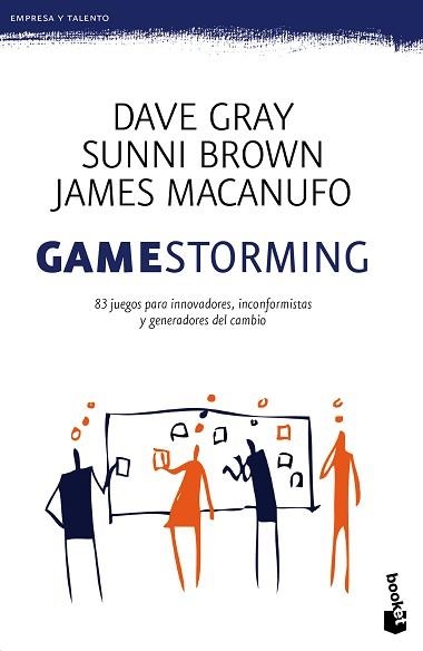 GAMESTORMING | 9788423425006 | GRAY, DAVE /BROWN, SUNNI/MACANUFO, JAMES | Llibreria Aqualata | Comprar llibres en català i castellà online | Comprar llibres Igualada