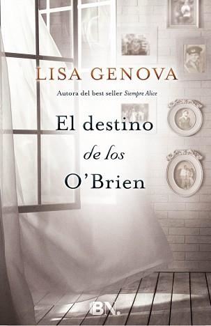 DESTINO DE LOS O'BRIEN, EL | 9788466658218 | GENOVA, LISA | Llibreria Aqualata | Comprar libros en catalán y castellano online | Comprar libros Igualada