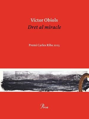 DRET AL MIRACLE | 9788475886077 | OBIOLS LLADRICH, VÍCTOR | Llibreria Aqualata | Comprar llibres en català i castellà online | Comprar llibres Igualada