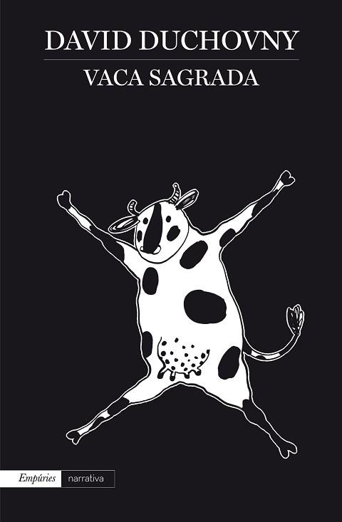 VACA SAGRADA | 9788416367467 | DUCHOVNY, DAVID | Llibreria Aqualata | Comprar llibres en català i castellà online | Comprar llibres Igualada
