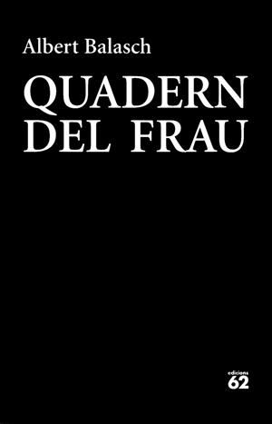 QUADERN DEL FRAU | 9788429774832 | BALASCH MONTULL, ALBERT | Llibreria Aqualata | Comprar llibres en català i castellà online | Comprar llibres Igualada