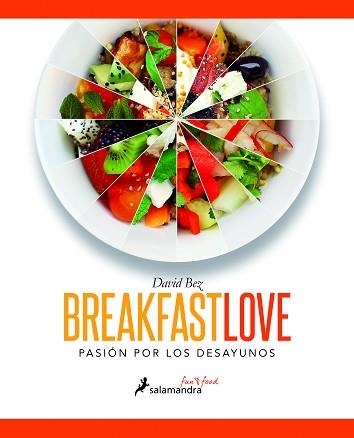 BREAKFAST LOVE | 9788416295050 | BEZ, DAVID | Llibreria Aqualata | Comprar libros en catalán y castellano online | Comprar libros Igualada