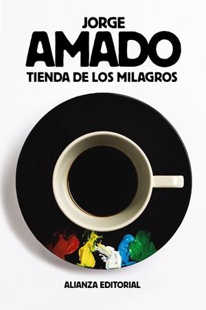 TIENDA DE LOS MILAGROS | 9788491042723 | AMADO, JORGE | Llibreria Aqualata | Comprar libros en catalán y castellano online | Comprar libros Igualada