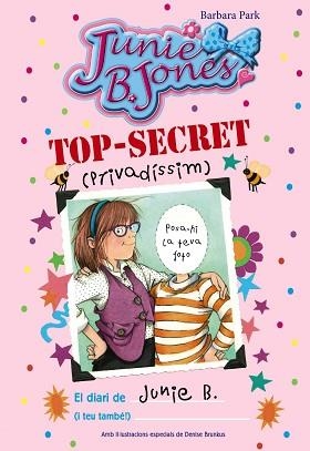 TOP-SECRET (PRIVADÍSSIM): EL DIARI DE JUNIE B. (I TEU TAMBÉ!) | 9788499066936 | PARK, BARBARA | Llibreria Aqualata | Comprar libros en catalán y castellano online | Comprar libros Igualada