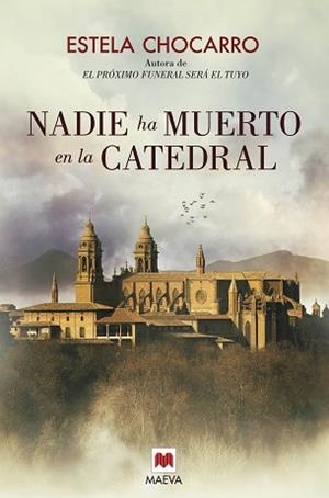 NADIE HA MUERTO EN LA CATEDRAL | 9788416363612 | CHOCARRO, ESTELA | Llibreria Aqualata | Comprar libros en catalán y castellano online | Comprar libros Igualada
