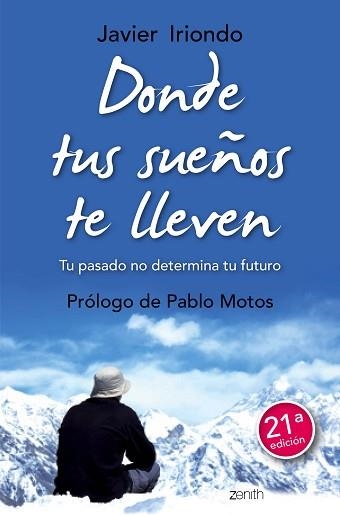 DONDE TUS SUEÑOS TE LLEVEN | 9788408150114 | IRIONDO NARVAIZA, JAVIER | Llibreria Aqualata | Comprar llibres en català i castellà online | Comprar llibres Igualada