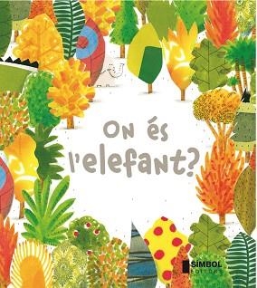 ON ÉS L'ELEFANT ? | 9788415315254 | BARROUX | Llibreria Aqualata | Comprar libros en catalán y castellano online | Comprar libros Igualada