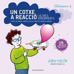 UN COTXE A REACCIÓ I ALTRES EXPERIMENTS | 9788490343890 | MAZÓN BUESO, JORDI | Llibreria Aqualata | Comprar libros en catalán y castellano online | Comprar libros Igualada