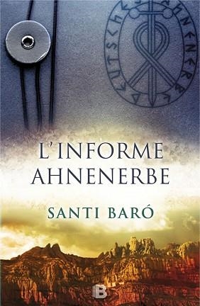 INFORME AHNENERBE, L' | 9788466658089 | BARÓ, SANTI | Llibreria Aqualata | Comprar libros en catalán y castellano online | Comprar libros Igualada