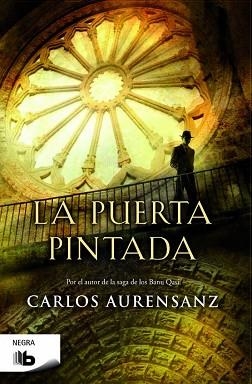 PUERTA PINTADA, LA | 9788490701836 | AURENSANZ, CARLOS | Llibreria Aqualata | Comprar libros en catalán y castellano online | Comprar libros Igualada