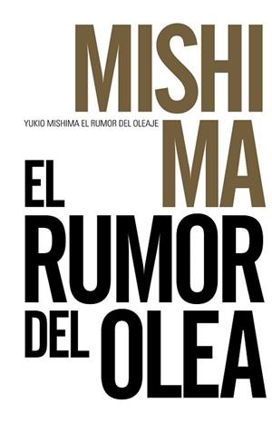 RUMOR DEL OLEAJE, EL | 9788491042532 | MISHIMA, YUKIO | Llibreria Aqualata | Comprar llibres en català i castellà online | Comprar llibres Igualada