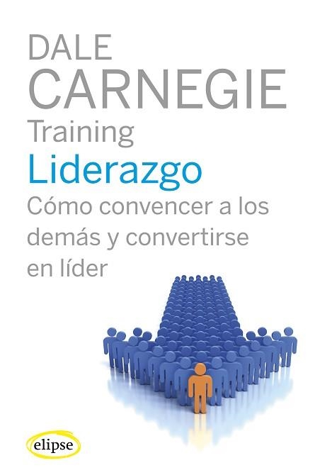 LIDERAZGO | 9788493856519 | CARNEGIE, DALE | Llibreria Aqualata | Comprar libros en catalán y castellano online | Comprar libros Igualada