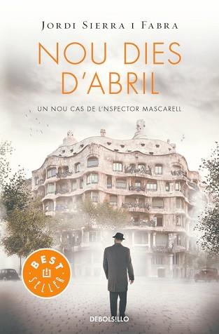 NOU DIES D'ABRIL (INSPECTOR MASCARELL 6) | 9788466329958 | SIERRA I FABRA, JORDI | Llibreria Aqualata | Comprar llibres en català i castellà online | Comprar llibres Igualada