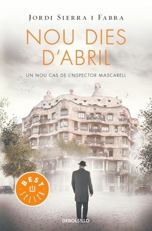 NOU DIES D'ABRIL (INSPECTOR MASCARELL 6) | 9788466329958 | SIERRA I FABRA, JORDI | Llibreria Aqualata | Comprar llibres en català i castellà online | Comprar llibres Igualada