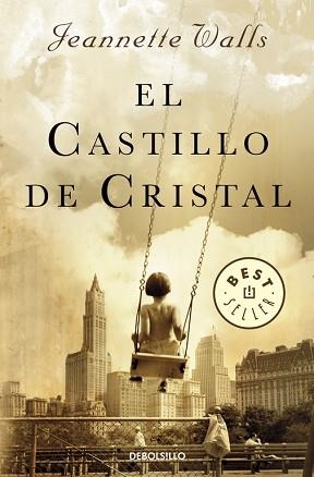 CASTILLO DE CRISTAL, EL | 9788466332712 | WALLS, JEANNETTE | Llibreria Aqualata | Comprar libros en catalán y castellano online | Comprar libros Igualada