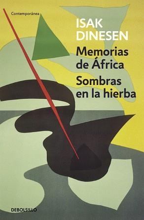 MEMORIAS DE ÁFRICA / SOMBRAS EN LA HIERBA | 9788466330039 | DINESEN, ISAK | Llibreria Aqualata | Comprar libros en catalán y castellano online | Comprar libros Igualada