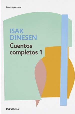 CUENTOS COMPLETOS 1 | 9788466332446 | DINESEN, ISAK | Llibreria Aqualata | Comprar libros en catalán y castellano online | Comprar libros Igualada