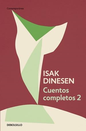CUENTOS COMPLETOS 2 | 9788466332453 | DINESEN, ISAK | Llibreria Aqualata | Comprar libros en catalán y castellano online | Comprar libros Igualada