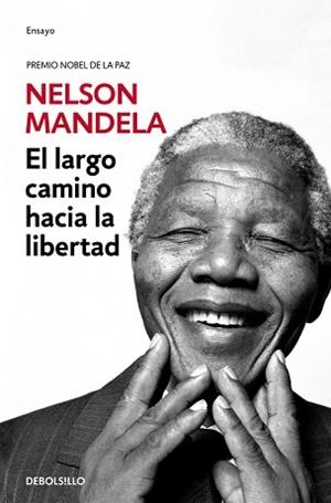 LARGO CAMINO HACIA LA LIBERTAD, EL | 9788466332699 | MANDELA, NELSON | Llibreria Aqualata | Comprar libros en catalán y castellano online | Comprar libros Igualada